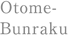 Otome-Bunraku